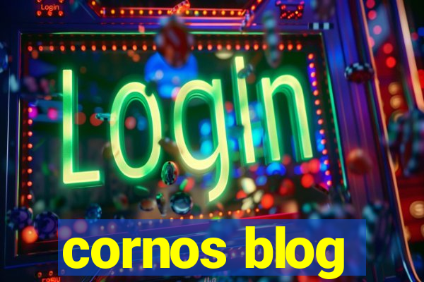 cornos blog